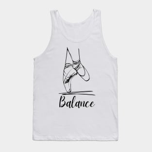 Ballet Dance Balance. Tip Toe. Pointé Tank Top